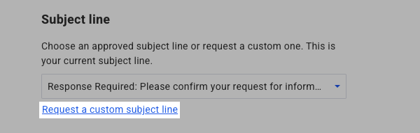 Request a custom subject line